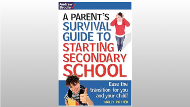 Parent's Survival Guide to Starting Secondary School
